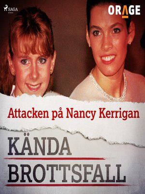 cover image of Attacken på Nancy Kerrigan